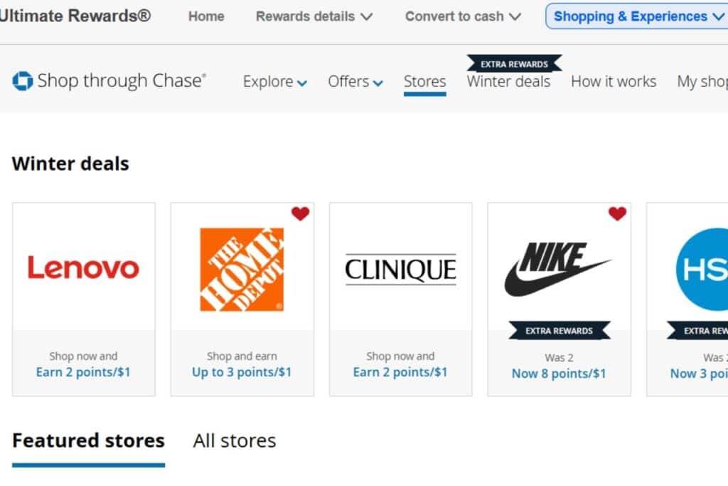 ultimate rewards program through Chase. picture showing a few stores part of their program, the home depot, nike etic