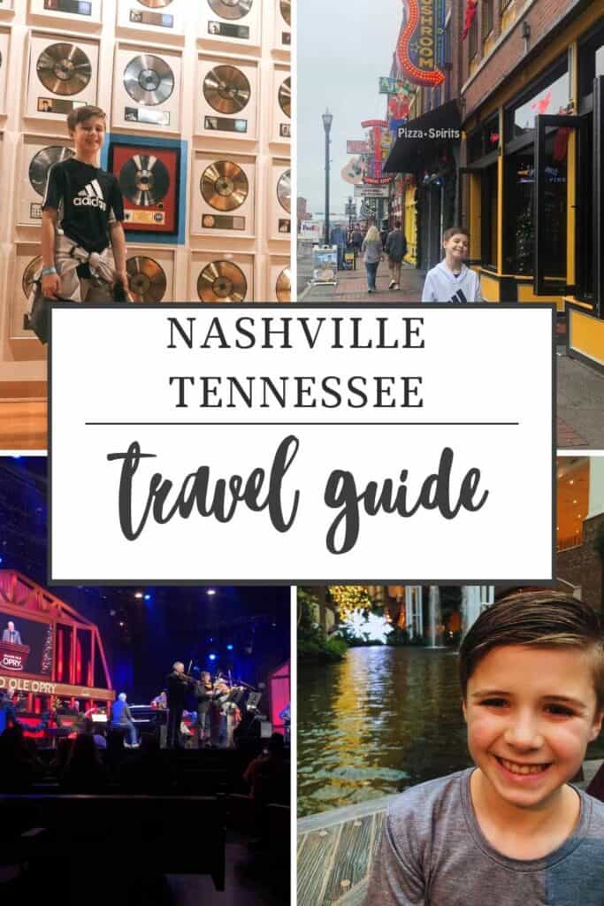 Collage of Nashville, Tennessee attractions including Grand Ole Opry, Broadway Street, Country Music Hall of Fame, and Gaylord Opryland Resort - perfect for a family travel guide